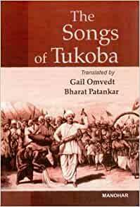 The Songs of Tukoba by Sant Tukaram