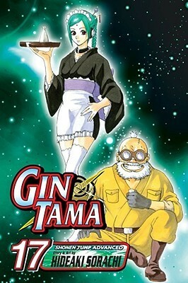 Gin Tama, Vol. 17 by Hideaki Sorachi