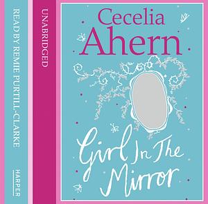 Girl in the Mirror by Cecelia Ahern