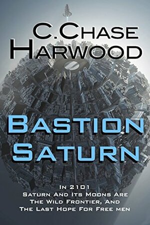 Bastion Saturn by C. Chase Harwood