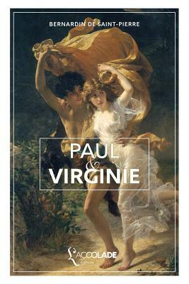 Paul et Virginie: édition ORiHONi by Jacques-Henri Bernardin de Saint-Pierre