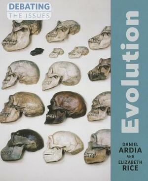 Evolution by Daniel Ardia, Elizabeth Rice