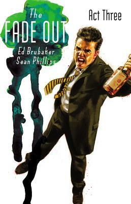 The Fade Out by Ed Brubaker