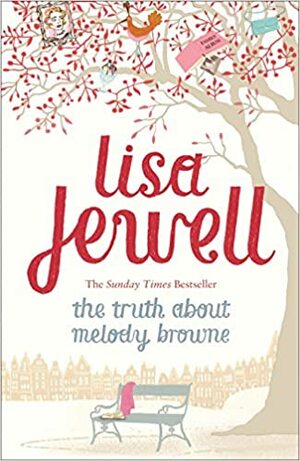 The Truth About Melody Browne by Lisa Jewell