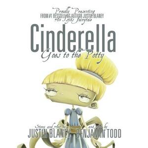 Cinderella Goes To The Potty by Justin Blaney