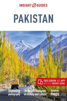 Insight Guides Pakistan (Travel Guide with Free Ebook) by Insight Guides