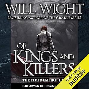 Of Kings and Killers by Will Wight