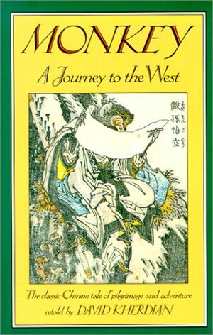 Monkey, A Journey to the West by Wu Cheng'en, David Kherdian