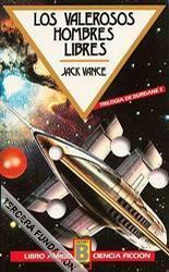 Los valerosos hombres libres by Jack Vance