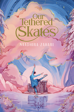 Our Tethered Skates  by Naadhira Zahari