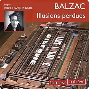 Les Illusions Perdues by Honoré de Balzac