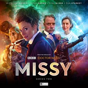Missy, Vol. 2 by Roy Gill, Gemma Arrowsmith, Lisa McMullin, Lisa McMullin