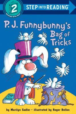 P.J. Funnybunny's Bag of Tricks by Marilyn Sadler