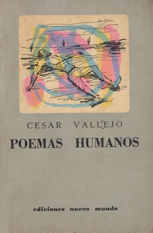 Poemas Humanos by Cesar Vallejo