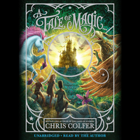 A Tale of Magic... by Chris Colfer