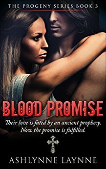 Blood Promise by Ashlynne Laynne