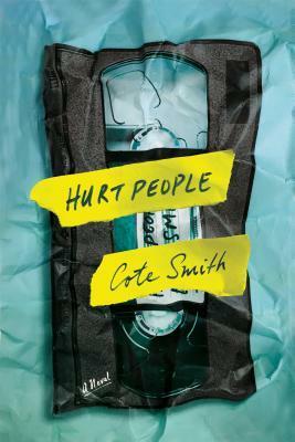 Hurt People by Cote Smith