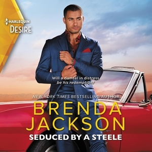 Seduced by a Steele by Brenda Jackson