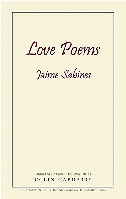 Love Poems by Jaime Sabines
