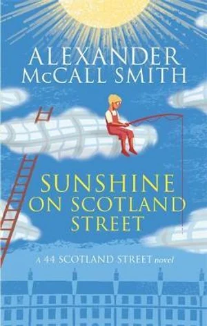 Sunshine on Scotland Street by Alexander McCall Smith