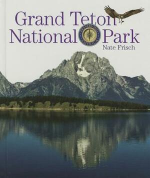 Grand Teton National Park by Nate Frisch