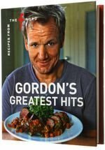 Gordon's Greatest Hits by Gordon Ramsay