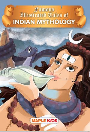 Indian Mythology: General Books (Famous Illustrated Tales) by Maple Press