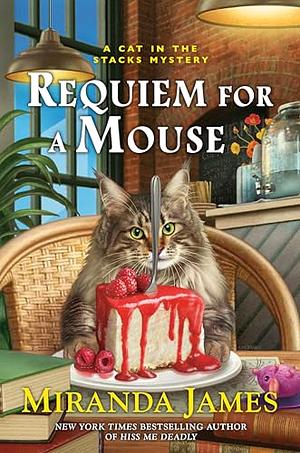 Requiem for a Mouse by Miranda James