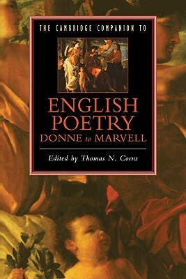 The Cambridge Companion to English Poetry, Donne to Marvell by 