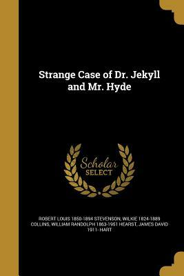 Strange Case of Dr. Jekyll and Mr. Hyde by Robert Louis Stevenson