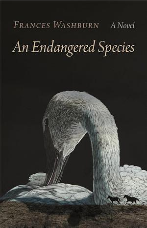 An Endangered Species by Frances Washburn, Frances Washburn