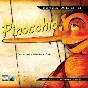 Pinocchio: A Classic Audio Play by Carlo Collodi, Carlo Collodi