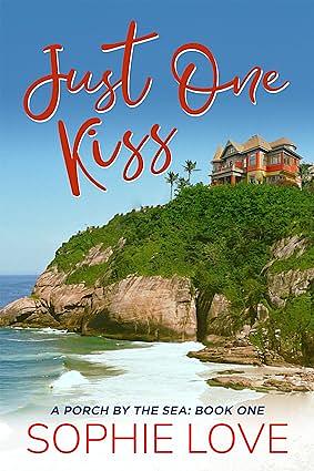 Just One Kiss by Sophie Love