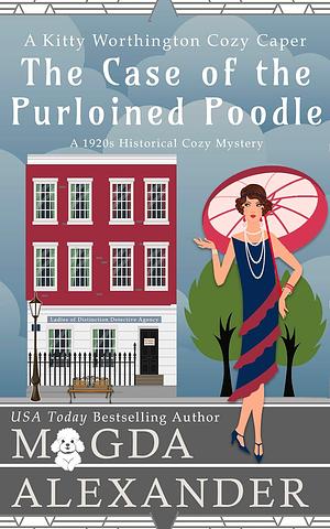 The Case of the Purloined Poodle by Magda Alexander
