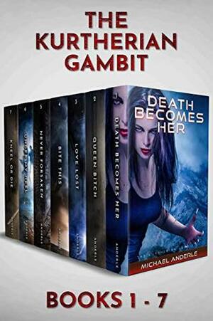 Death Becomes Her / Queen Bitch / Love Lost / Bite This / Never Forsaken / Under My Heel / Kneel or Die by Michael Anderle