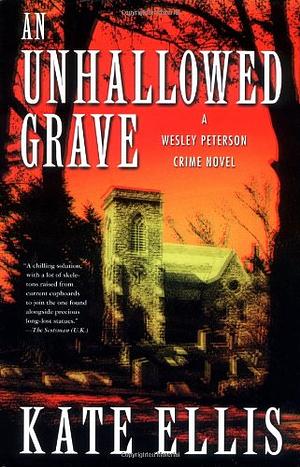 An Unhallowed Grave by Kate Ellis