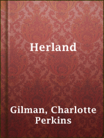 Herland by Charlotte Perkins Gilman