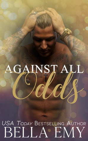 Against All Odds by Bella Emy