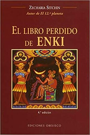 El Libro Perdido de Enki by Zecharia Sitchin