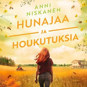 Hunajaa ja houkutuksia by Anni Niskanen