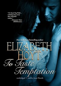 To Taste Temptation by Elizabeth Hoyt