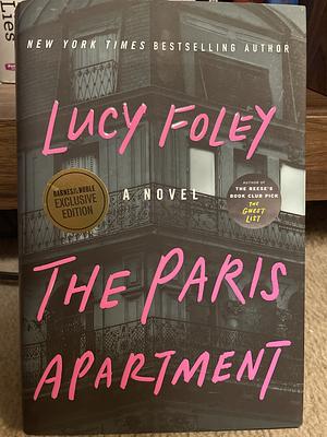 The Paris Apartment: A Novel by Lucy Foley