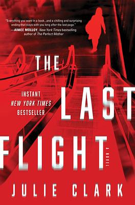 The Last Flight by Julie Clark