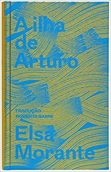 ARTURO ISLAND. Elsa Morante. Einaudi.