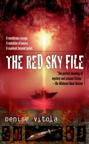 The Red Sky File by Denise Vitola
