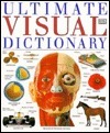 Ultimate Visual Dictionary by D.K. Publishing