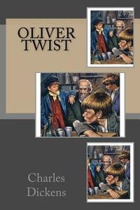 Oliver Twist by Charles Dickens