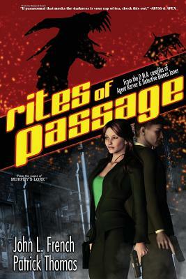 Rites of Passage: A Dma Casefile of Agent Karver and Detective Bianca Jones by John French, Patrick Thomas