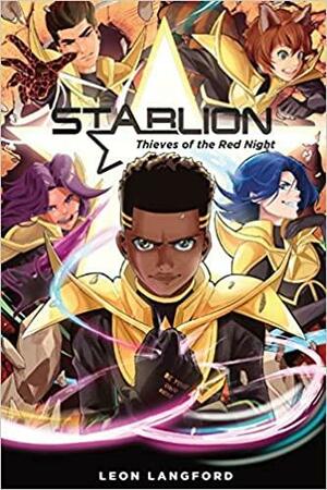 StarLion: Thieves of the Red Night by Leon Langford