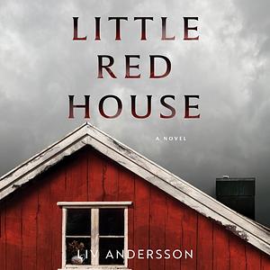 Little Red House by Liv Andersson